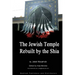 Jewish Temple Rebuilt by the Shi'a: Shi`a Religion