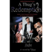 A Thug's Redemption 3: The Wrath of Andre