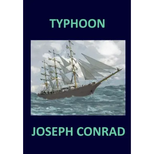 TYPHOON Joseph Conrad