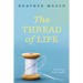 The Thread of Life