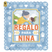 Un Regalo Para Niña