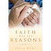 Faith Has Its Reasons