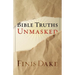 Bible Truths Unmasked