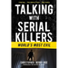 Talking with Serial Killers: World's Most Evil