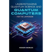 Understanding Quantum Science and Computers for the Layperson