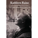 Kathleen Raine: A Voice for the Twenty-First Century