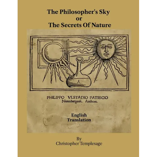 The Philosopher's Sky or The Secrets Of Nature