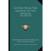 Letters From The Masters Of The Wisdom: 1881-1888 (1919)