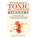 The Essentials of Toxic Relationship Recovery