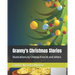 Granny's Christmas Stories: illustrations by Chelsea Knecht and others