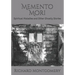 Memento Mori: Spiritual Maladies and Other Ghostly Stories