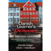 Danish Learner's Dictionary: 1001 Danish Words in Frequency Order with Example Sentences