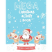 Mega Christmas Activity Book: Mazes, Dot to Dot Puzzles, Word Search, Coloring Pages, and More