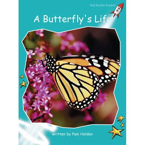 A Butterfly's Life