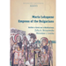 Maria Lekapene, Empress of the Bulgarians: Neither a Saint Nor a Malefactress