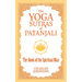 The Yoga Sutras of Patanjali: The Book of the Spiritual Man