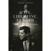 Icon, Libertine, Leader: The Life and Presidency of John F. Kennedy