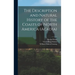 The Description and Natural History of the Coasts of North America (Acadia)