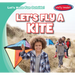 Let's Fly a Kite