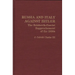 Russia and Italy Against Hitler: The Bolshevik-Fascist Rapprochement of the 1930s