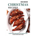 Christmas Recipes: Creative Christmas Recipe Ideas for Your Friends and Family (The Best Christmas Dessert Recipes)