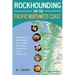 Rockhounding on the Pacific Northwest Coast