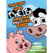 The Cow Goes Moo and the Pig Does Too