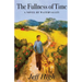 The Fullness Of Time: A Novel Of Watervalley