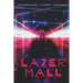 Lazermall