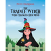 The Trainee Witch Who Changed Her Mind