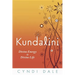 Kundalini: Divine Energy, Divine Life