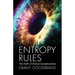 Entropy Rules