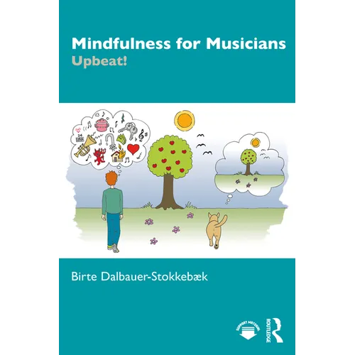 Mindfulness for Musicians: Upbeat!