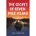 The Secret Of Seven Mile Island