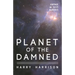 Planet of the Damned