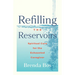 Refilling the Reservoirs: Spiritual Care for the Exhausted Caregiver