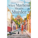 When Mayhem Means Murder