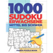 1000 Sudoku Erwachsene Mittel Bis Schwer: Logikspiele Für Erwachsene