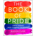 The Book of Pride: LGBTQ Heroes Who Changed the World