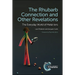 Rhubarb Connection and Other Revelations: The Everyday World of Metal Ions
