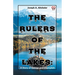 The Rulers Of The Lakes: A Story Of George And Champlain