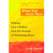 When Dad Hurts Mom: Helping Your Children Heal the Wounds of Witnessing Abuse