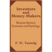 Inventors and Money-Makers: Relations Between Economics and Psychology