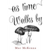 As Time Walks By