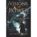 Visions of Power