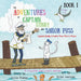 The Adventures of Captain Stinky and Sailor Puss: Captain Stinky & Sailor Puss Meet a Pirate