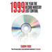 1999: The Year the Record Industry Lost Control