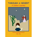 Through A Desert - A Sukkot Journey: A Sukkot Journey