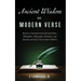 Ancient Wisdom in Modern Verse: Based on Texts from Greek and Latin Poets, Philosophers, Playwrights, Historians, and Apostolic and Early Church Fathe
