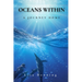Oceans Within: A Journey Home